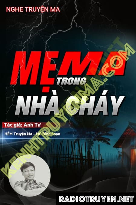 Nghe truyện Mẹ Ma Trong Nhà Cháy