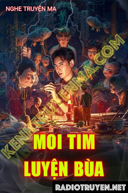 Nghe truyện M.oi Tim Luyện Bùa