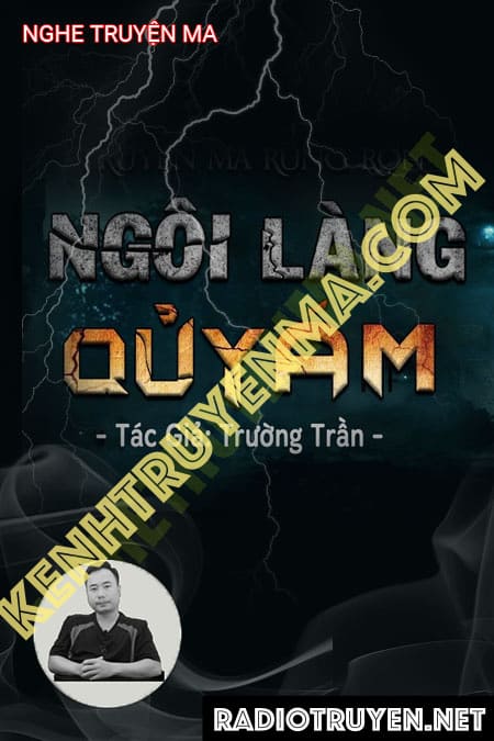 Nghe truyện Ngôi Làng Quỷ Ám - Ngọc Lâm