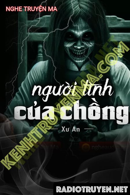 Nghe truyện Người Tình Của Chồng