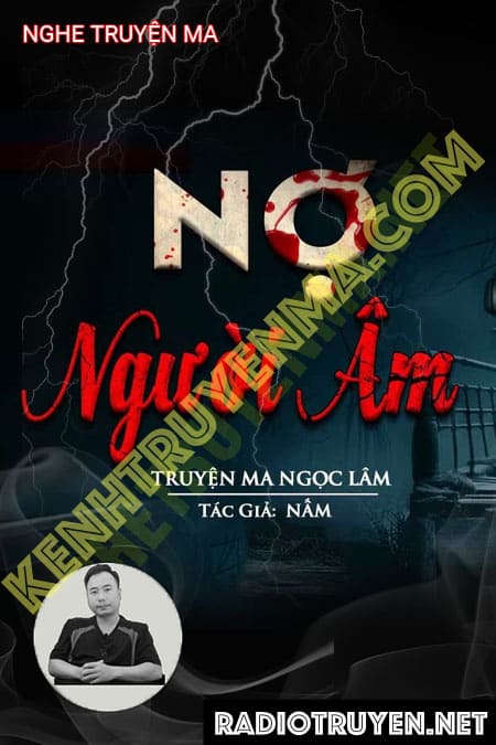 Nghe truyện Nợ Người Âm