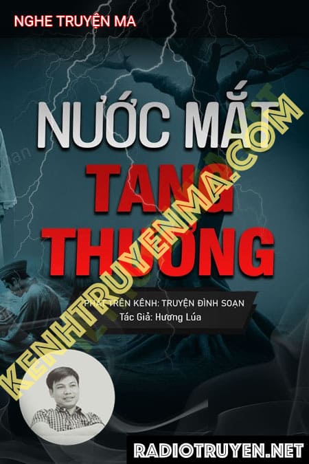 Nghe truyện Nước Mắt Tang Thương