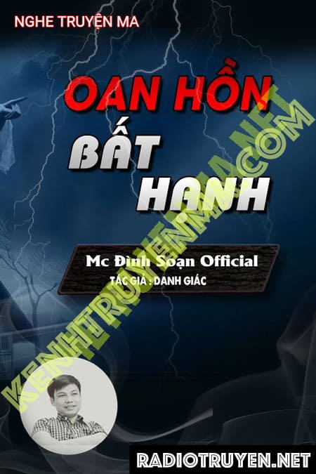 Nghe truyện Oan Hồn Bất Hạnh