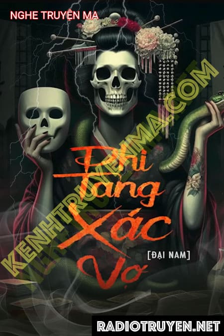 Nghe truyện Phi Tang X.ác Vợ