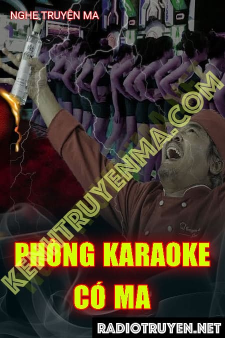 Nghe truyện Phòng Karaoke Có Ma