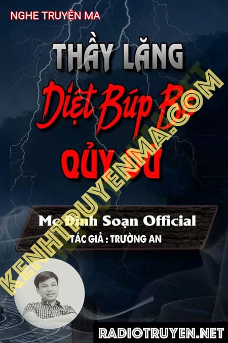 Nghe truyện Thầy Lăng Diệt Búp Bê Quỷ Dữ