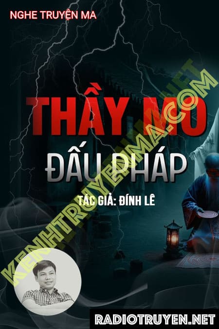 Nghe truyện Thầy Mo Đấu Pháp