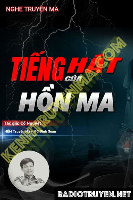 Nghe truyện Tiếng Hát Hồn Ma