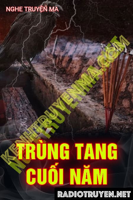 Nghe truyện Hạn Trùng Tang Cuối Năm