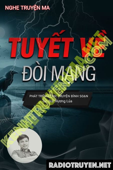 Nghe truyện Tuyết Về Đòi Mạng