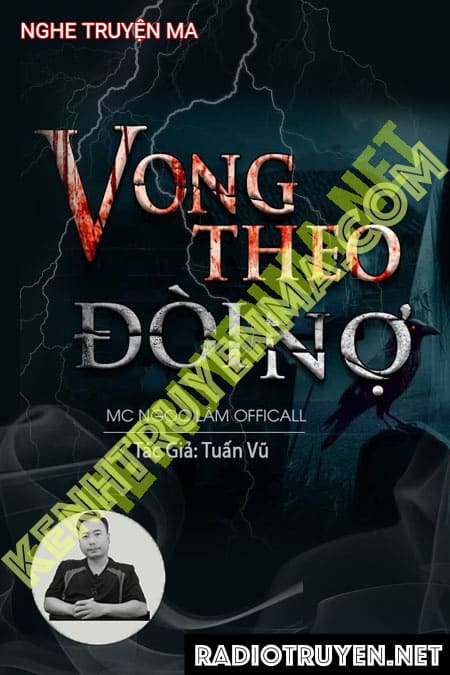 Nghe truyện Vong Theo Đòi Nợ