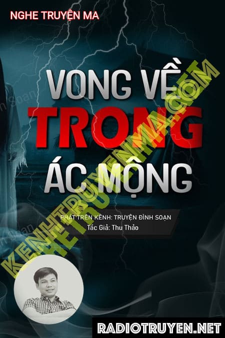 Nghe truyện Vong Về Trong Ác Mộng