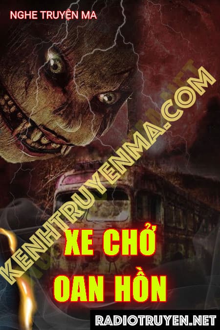 Nghe truyện Xe Chở Oan Hồn