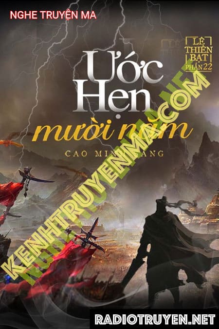 Nghe truyện Ước Hẹn 10 Năm