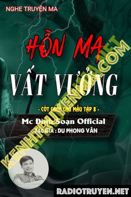 Nghe truyện Hồn Ma Vất Vưởng