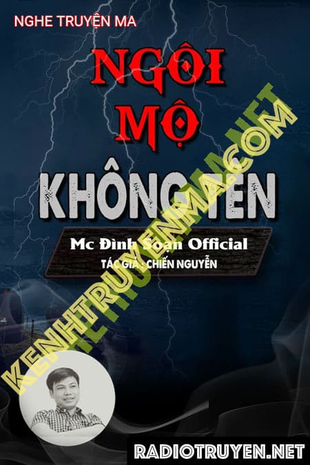 Nghe truyện Ngôi Mộ Không Tên