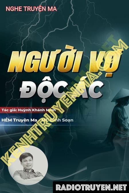 Nghe truyện Người Vợ Độc Ác