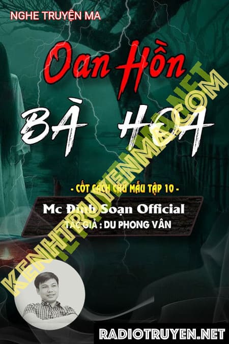 Nghe truyện Oan Hồn Bà Hoa