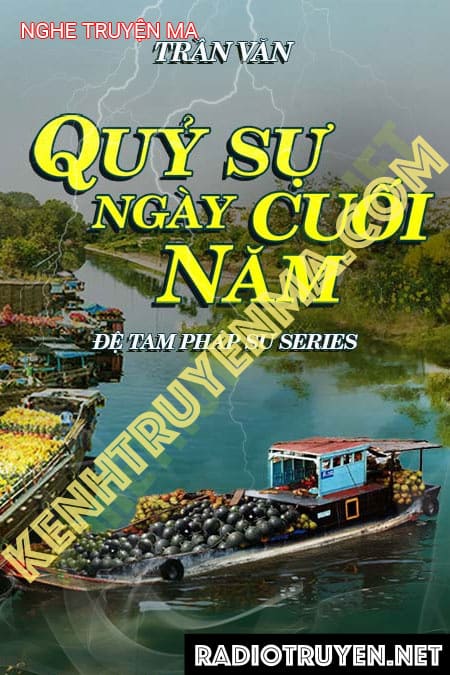 Nghe truyện Quỷ Sự Ngày Cuối Năm