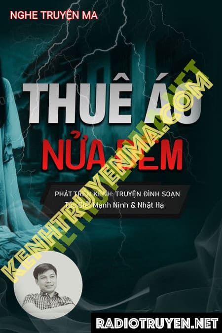 Nghe truyện Thuê Áo Nửa Đêm