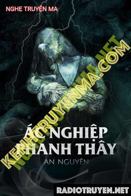 Nghe truyện Á.c Nghiệp P.hanh T.hây