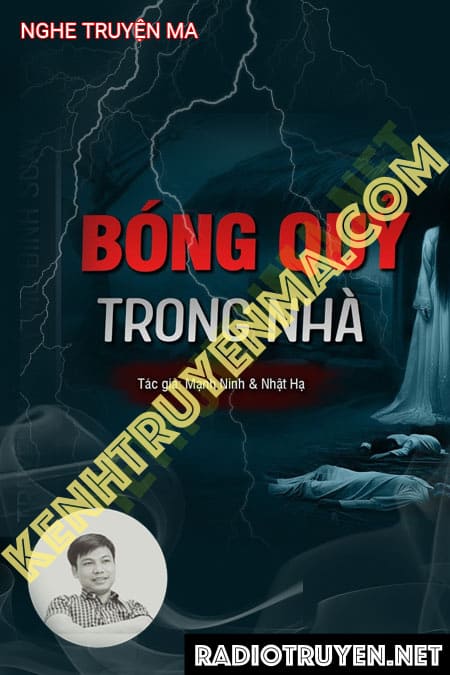 Nghe truyện Bóng Quỷ Trong Nhà