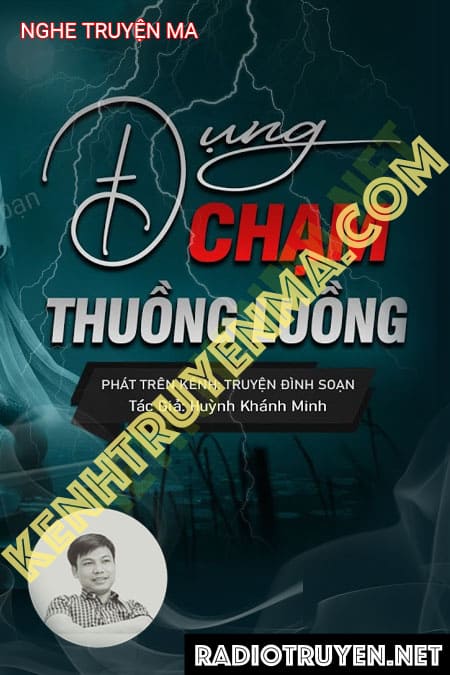 Nghe truyện Đụng Chạm Thuồng Luồng