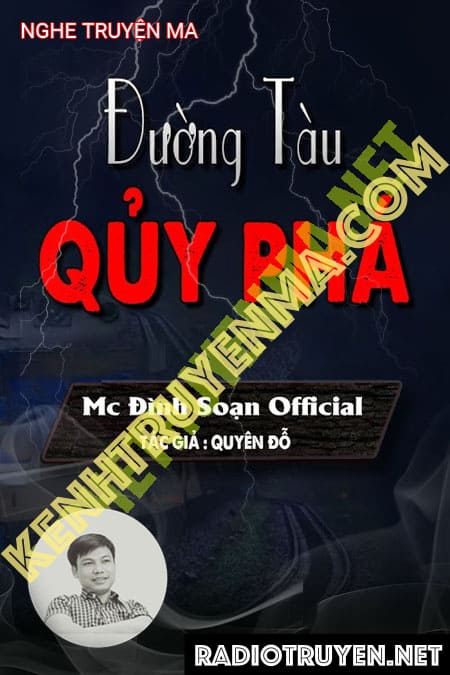 Nghe truyện Đường Tàu Quỷ Phá