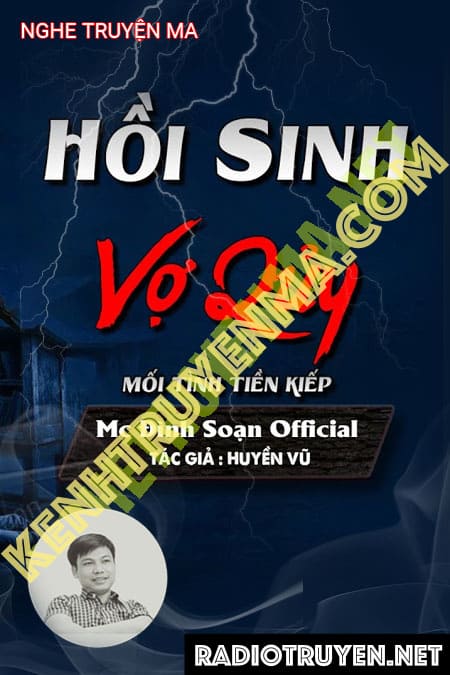 Nghe truyện Hồi Sinh Vợ Quỷ - Đình Soạn