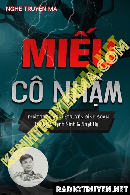 Nghe truyện Miếu Cô Nhậm