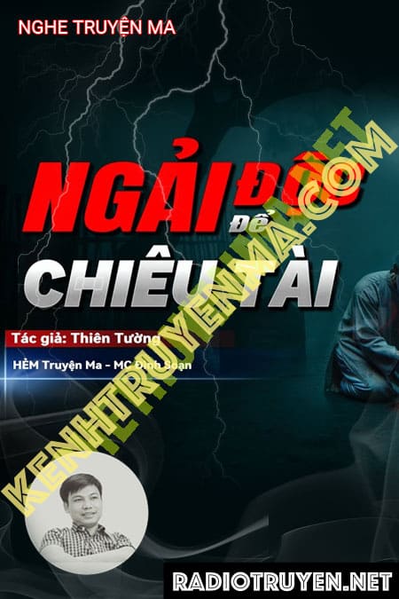 Nghe truyện Ngải Độc Chiêu Tài