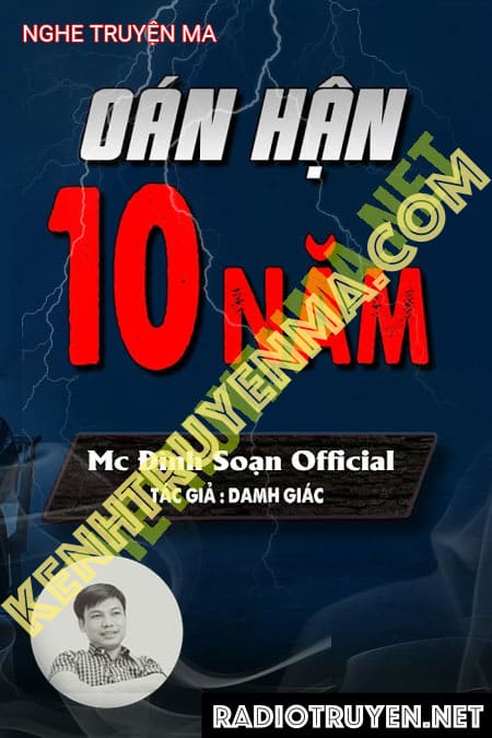 Nghe truyện Oán Hận 10 Năm