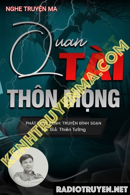 Nghe truyện Quan Tài Thôn Mộng