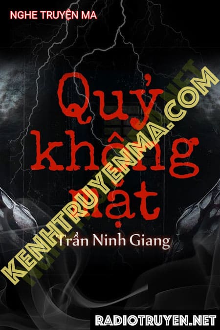 Nghe truyện Quỷ Không Mặt