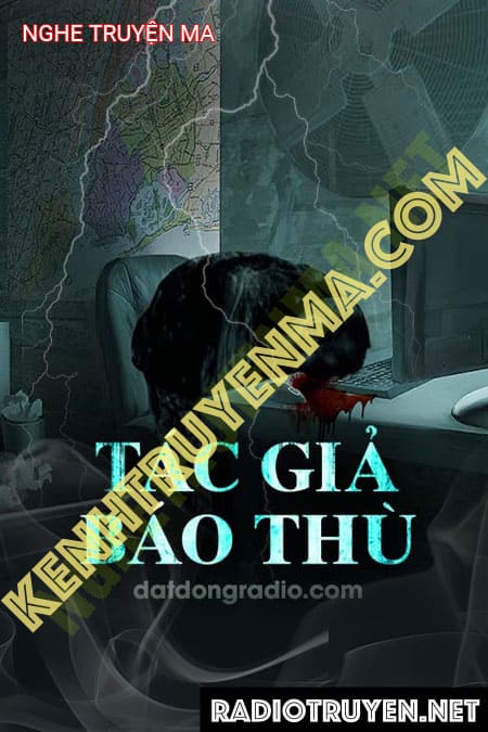 Nghe truyện Sự Trả Thù Của Tác Giả