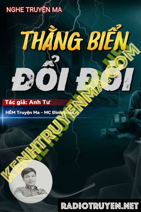 Nghe truyện Thằng Biển Đổi Đời