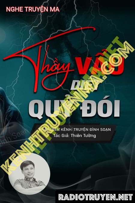 Nghe truyện Thầy Vâu Diệt Quỷ Đói