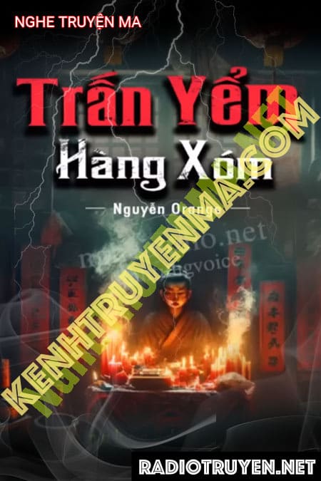 Nghe truyện Trấn Yểm Hàng Xóm