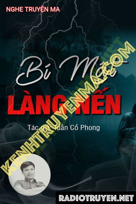 Nghe truyện Bí Mật Làng Nến