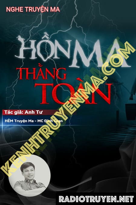 Nghe truyện Hồn Ma Thằng Toàn