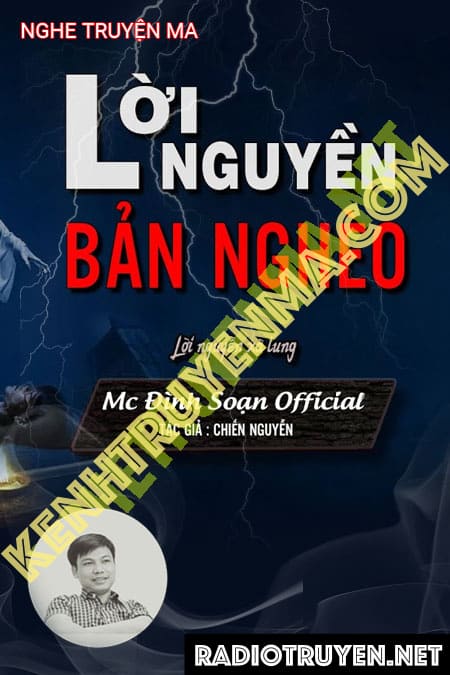 Nghe truyện Lời Nguyền Bản Nghèo