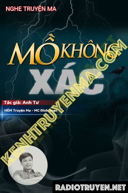 Nghe truyện Mộ Không X.ác