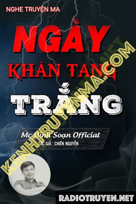 Nghe truyện Ngày Khăn Tang Trắng