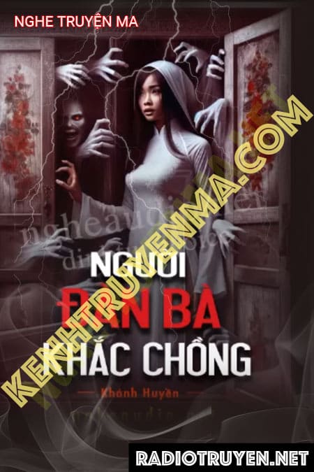 Nghe truyện Người Đàn Bà Khắc Chồng