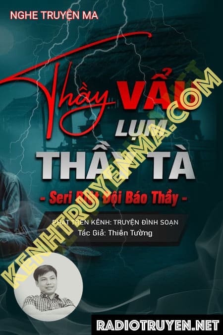 Nghe truyện Thầy Vẩu Lụm Thầy Tà