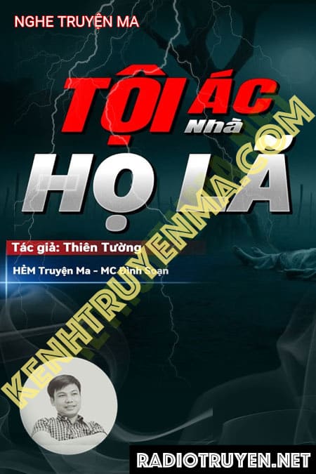 Nghe truyện Tội Ác Nhà Họ Lã