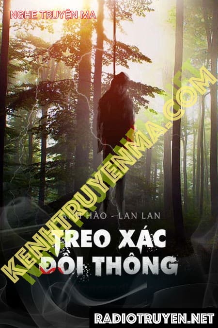 Nghe truyện X.ác Treo Đồi Thông