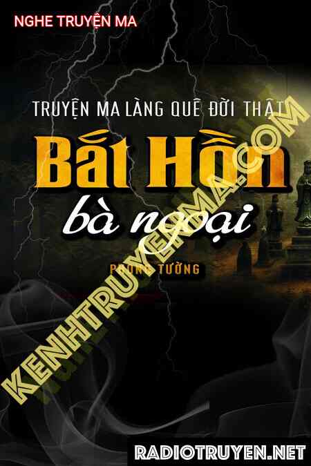 Nghe truyện Hồn Ma Bà Ngoại