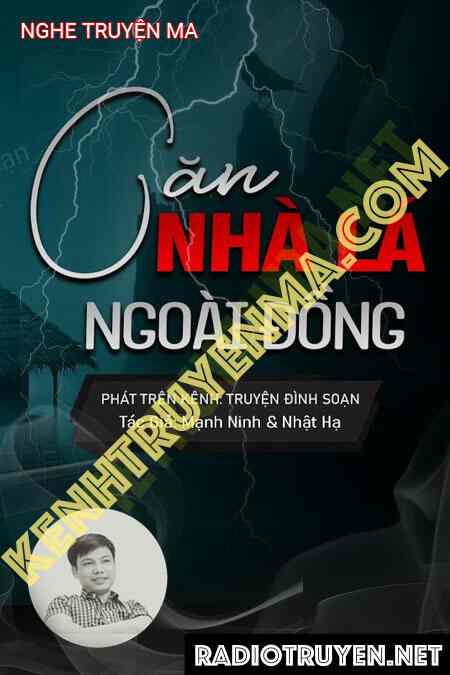 Nghe truyện Căn Nhà Lá Ngoài Đồng