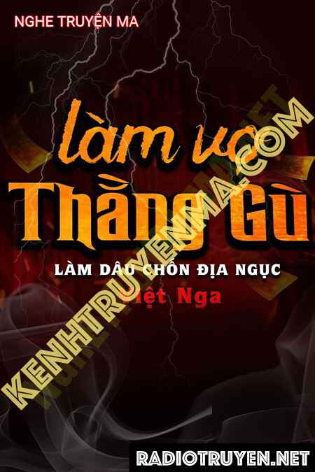 Nghe truyện Làm Vợ Thằng Gù